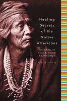 Porter Shimer Healing Secrets of the Native Americans