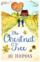 Jo Thomas The Chestnut Tree (A Short Story)