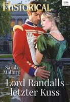 Sarah Mallory Lord Randalls letzter Kuss