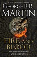 George R. R. Martin Fire and Blood: 300 Years Before A Game of Thrones (A Targaryen History) (A Song of Ice and Fire)