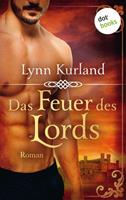 Lynn Kurland Das Feuer des Lords - Die DePiaget-Serie: Band 2