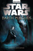 James Luceno Star Wars(TM) Darth Plagueis