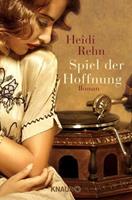 Heidi Rehn Spiel der Hoffnung