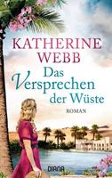 Katherine Webb Das Versprechen der Wüste