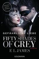 E L James Gefährliche Liebe / Fifty Shades of Grey Bd.2