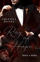 Arizona Moore Ray of Hope