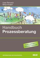 Mirja Anderl, Uwe Reineck Handbuch Prozessberatung