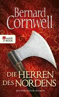 Bernard Cornwell Die Herren des Nordens / Uhtred-Saga Bd.3