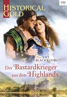 Lily Blackwood Der Bastardkrieger aus den Highlands