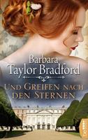 Barbara Taylor Bradford Und greifen nach den Sternen