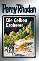H. G. Ewers, Hans Kneifel, William Voltz, Ernst Vlcek Perry Rhodan 58: Die Gelben Eroberer (Silberband)