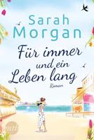 Sarah Morgan Für immer und ein Leben lang / Puffin Island Bd.2