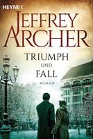 Jeffrey Archer Triumph und Fall