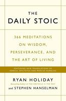 Ryan Holiday, Stephen Hanselman The Daily Stoic