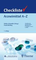 Detlev Schneider, Frank Richling Checkliste Arzneimittel A - Z