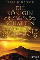 Erika Johansen Verbannt / Die Königin der Schatten Bd. 3