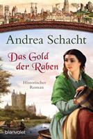 Andrea Schacht Das Gold der Raben / Myntha Bd.3