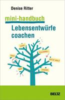 Denise Ritter Mini-Handbuch Lebensentwürfe coachen
