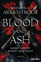 Jennifer L. Armentrout Blood and Ash - Liebe kennt keine Grenzen