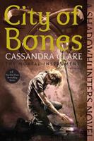 Cassandra Clare City of Bones / The shadow hunter chronicles 1