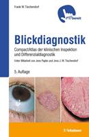 Frank W. Tischendorf Blickdiagnostik