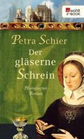 Petra Schier Der gläserne Schrein