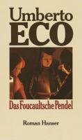 Umberto Eco Das Foucaultsche Pendel