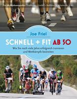 Joe Friel Schnell + fit ab 50