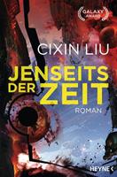 Cixin Liu Jenseits der Zeit