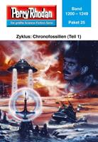 Perry Rhodan Paket 25: Chronofossilien - Vironauten (Teil 1)