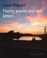 Luise Hakasi Poetry, poems and love letters