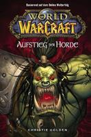 Christie Golden Der Aufstieg der Horde / World of Warcraft Bd.2