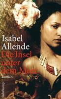Isabel Allende Die Insel unter dem Meer