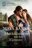 Maya Banks Schicksalsnächte mit dem Highlander