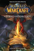 Aaron Rosenberg Im Strom der Dunkelheit / World of Warcraft Bd.3