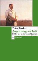 Peter Burke Augenzeugenschaft
