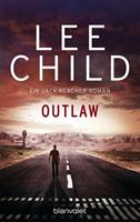 Lee Child Outlaw / Jack Reacher Bd.12