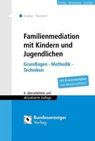 Heiner Krabbe, Cornelia Sabine Thomsen Familienmediation mit Kindern und Jugendlichen