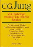 C.G. Jung C.G.Jung, Gesammelte Werke. Bände 1-20 Hardcover / Band 11: Zur Psychologie westlicher und östlicher Religion