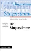 Wolfram Seidner, Jürgen Wendler Die Sängerstimme