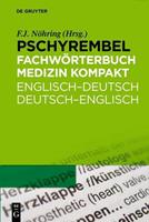 Pschyrembel Medizinisches Wörterbuch / Pschyrembel Fachwörterbuch Medizin kompakt