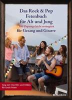 Schott & Co Das Rock & Pop Fetenbuch für Alt und Jung
