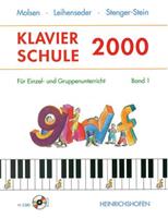 Uli Molsen, Mirja Leihenseder, Gabriele Stenger-Stein Klavierschule 2000 / Klavierschule 2000 (mit CD)