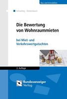 Peter Schwirley, Marc Dickersbach Die Bewertung von Wohnraummieten