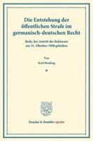 Karl Binding Die Entstehung der öffentlichen Strafe