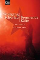 Wolfgang Schorlau Brennende Kälte / Georg Dengler Bd.4