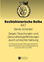 Sandy Schenker Gegen Täuschungen und Gesundheitsgefährdungen durch schlechte Nahrung