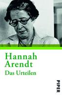 Hannah Arendt Das Urteilen