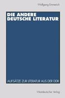 Wolfgang Emmerich Die andere deutsche Literatur