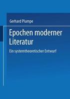 Gerhard Plumpe Epochen moderner Literatur